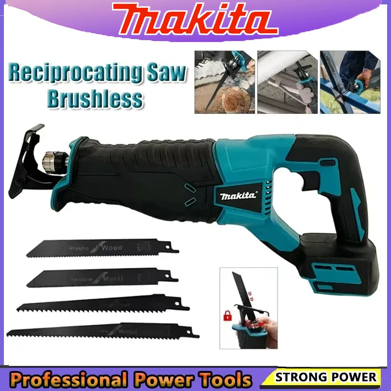 Power Tools Used - Makita Brushless Reciprocating Saw Reciprocating Saw